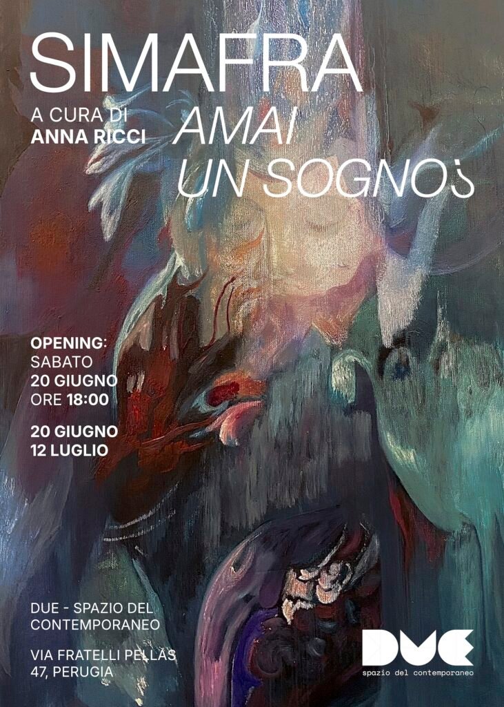 Simafra – AMAI UN SOGNO? | mostra personale